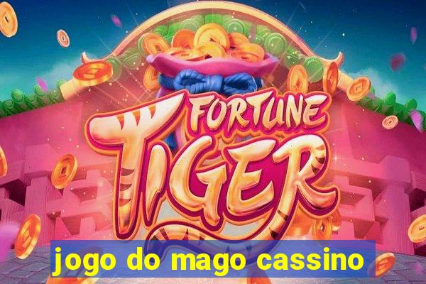 jogo do mago cassino